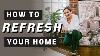 From Drab To Fab How To Refresh And Update Your Home