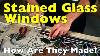How Are Stained Glass Windows Made