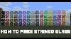 How To Make Stained Glass In Minecraft Minecraft Tutorial